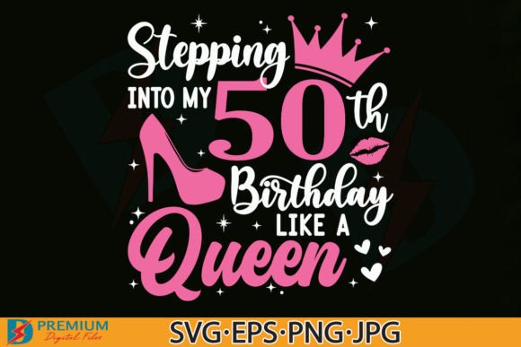 50 Birthday Queen SVG Design Review