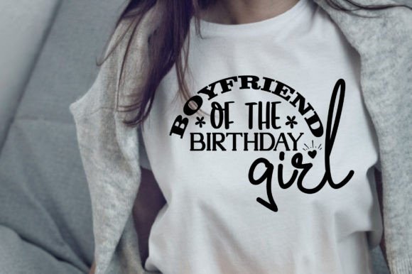 Boyfriend of the Birthday Girl SVG: A Designer’s Honest Review