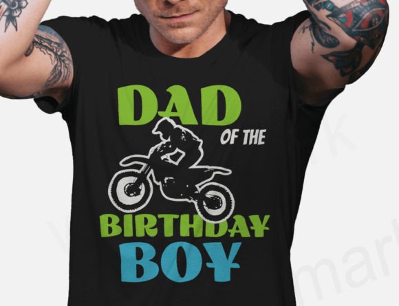 Dad of the Birthday Boy SVG: Dirt Bike T-Shirt Design Graphics