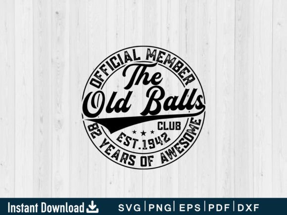 Funny 82nd Birthday Gift SVG: Graphics & Crafts