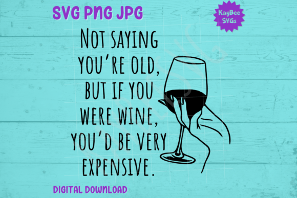 Funny Vintage Wine Birthday SVG: Graphics & T-Shirt Designs