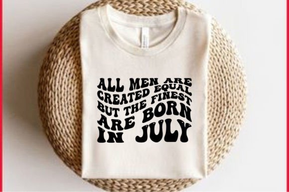 July Birthday Retro T-Shirt Graphics & Designs