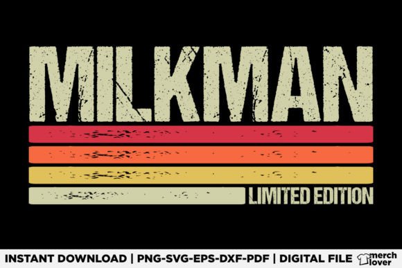 Milkman Birthday Job Title Worker Shirt Graphics & T-Shirt Designs