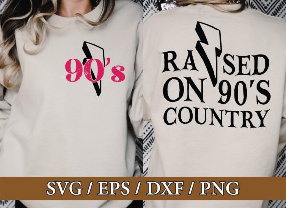 Raised on 90s Country Front and Back SVG