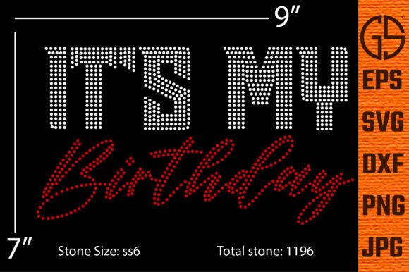 Rhinestone Template It s My Birthday Graphics & T-Shirt Designs