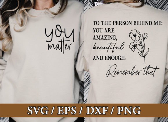 You Matter Svg, Graphics & T-Shirt Designs